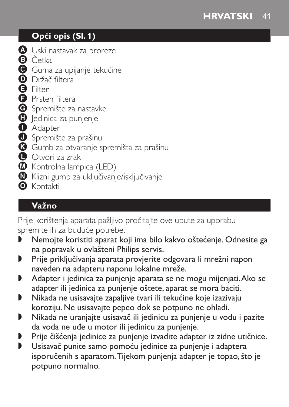 Hrvatski, Opći opis﻿ (sl. 1), Važno | Philips FC6055 User Manual | Page 41 / 152