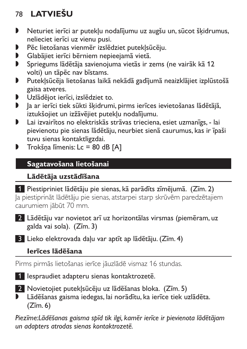 Sagatavošana lietošanai, Lādētāja uzstādīšana, Ierīces lādēšana | Philips FC6055 User Manual | Page 78 / 152