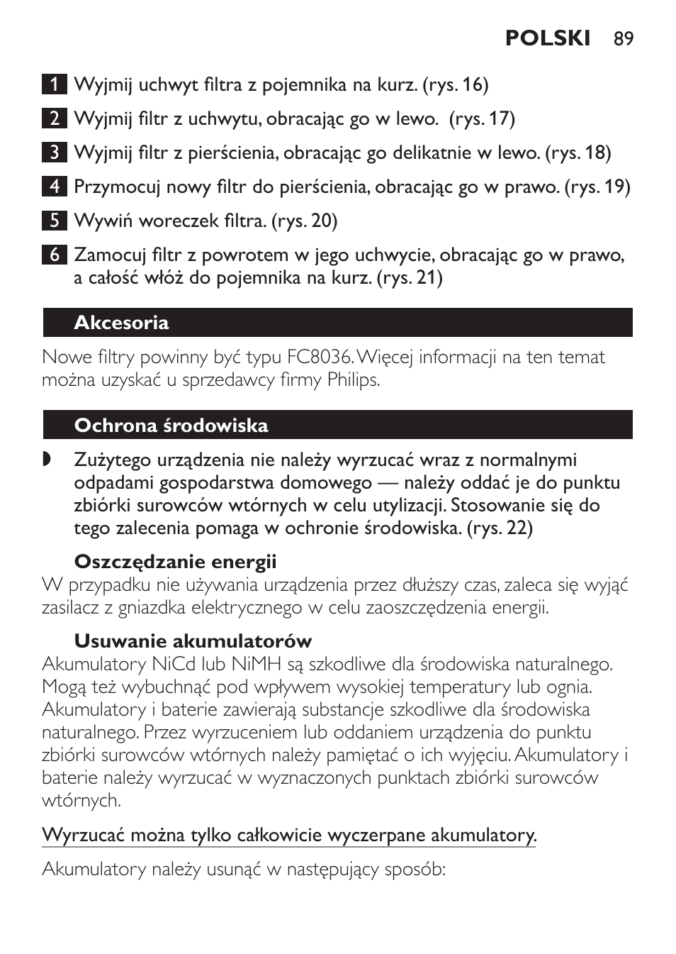 Oszczędzanie energii, Usuwanie akumulatorów, Akcesoria | Ochrona środowiska | Philips FC6055 User Manual | Page 89 / 152