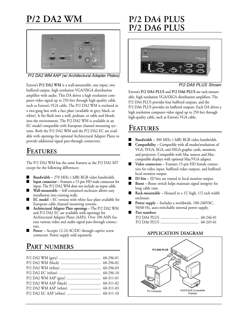 P/2 da2 wm, P/2 da4 plus p/2 da6 plus, Art numbers | Eatures | Extron electronic MAC User Manual | Page 4 / 6
