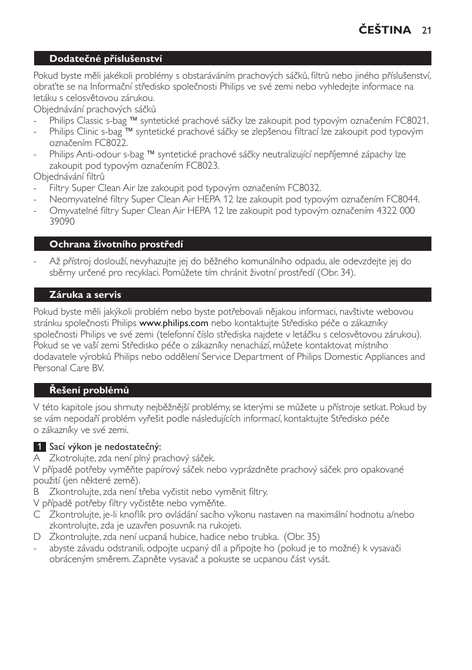 Dodatečné příslušenství, Ochrana životního prostředí, Záruka a servis | Řešení problémů | Philips FC8611 User Manual | Page 21 / 108