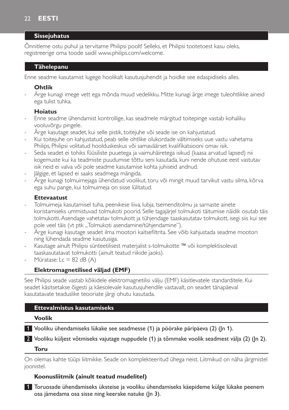 Ohtlik, Hoiatus, Ettevaatust | Eesti, Sissejuhatus, Tähelepanu, Elektromagnetilised väljad (emf), Ettevalmistus kasutamiseks, Voolik, Toru | Philips FC8611 User Manual | Page 22 / 108