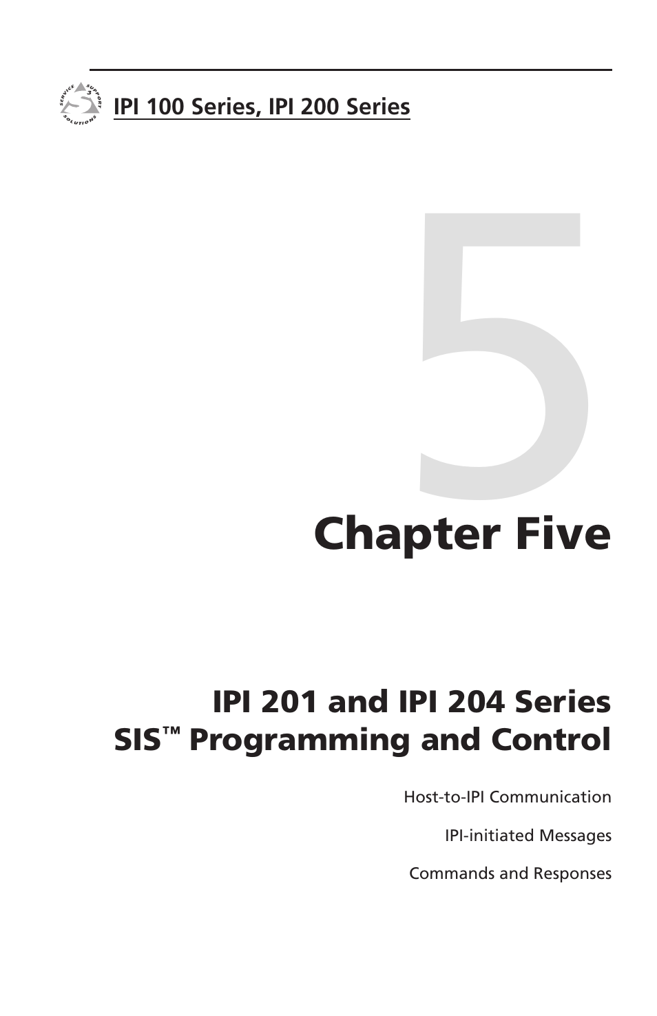 Chapter five • ipi 201 and ipi 204 series sis, Programming and control | Extron electronic IPI 100 Series User Manual | Page 59 / 100