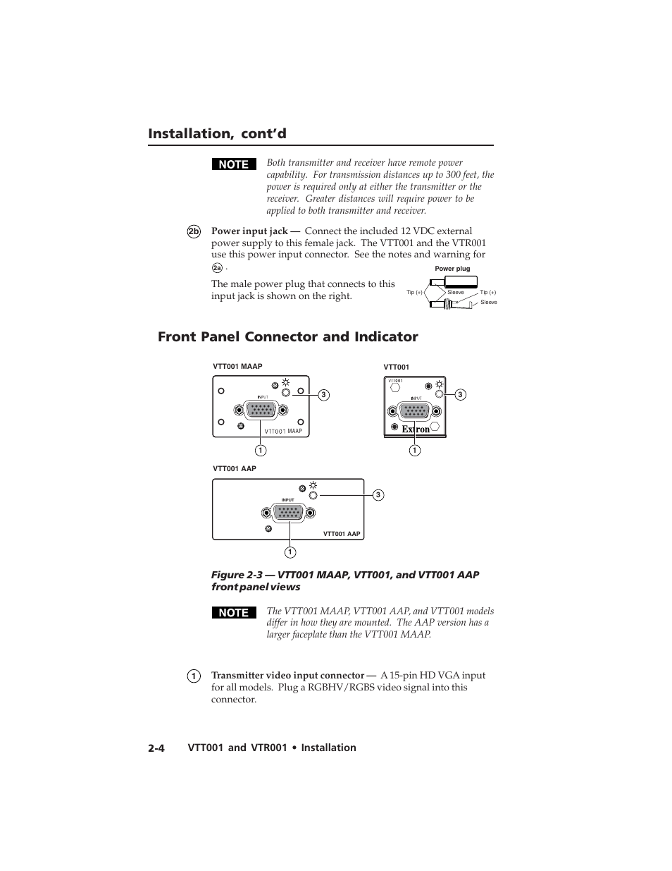 Installation, cont’d, Front panel connector and indicator | Extron electronic Twisted Pair Receiver VTR001 User Manual | Page 16 / 40