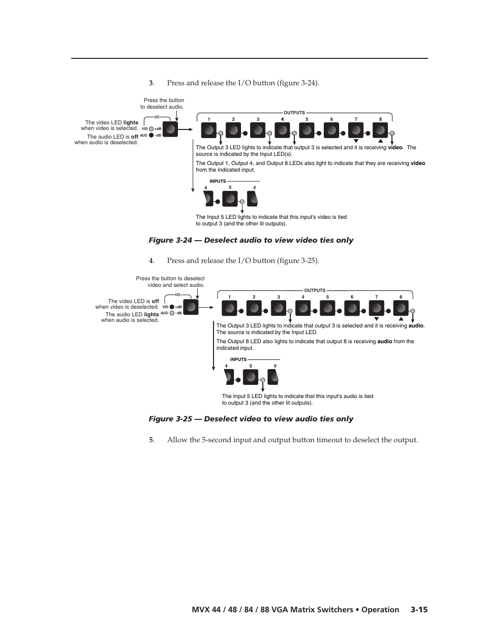 Press and release the i/o button (figure 3-24) | Extron electronic MVX 44 series User Manual | Page 31 / 78