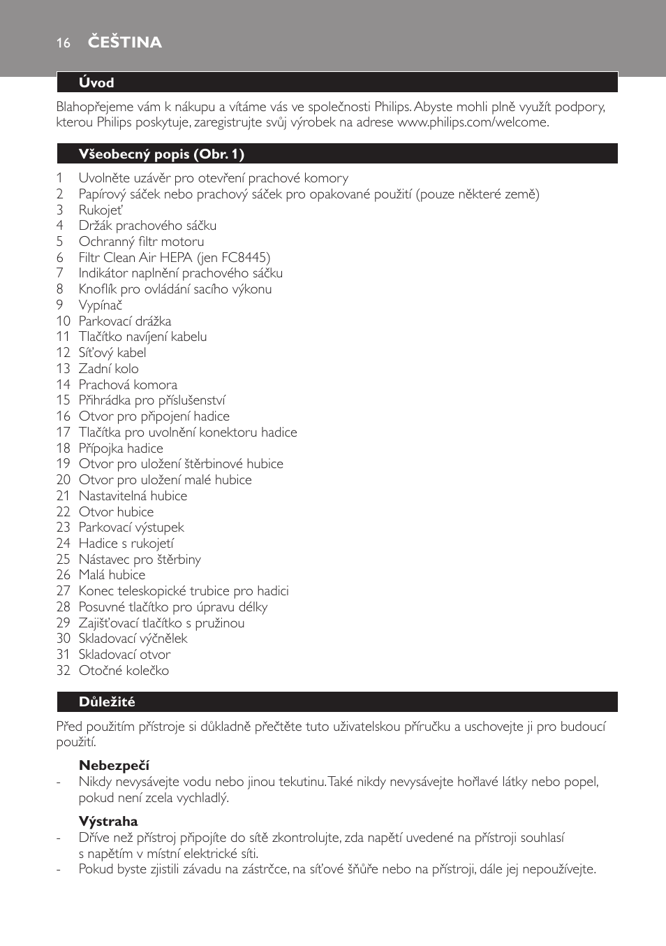 Nebezpečí, Výstraha, Čeština | Úvod, Všeobecný popis (obr. 1), Důležité | Philips FC8445 User Manual | Page 16 / 100