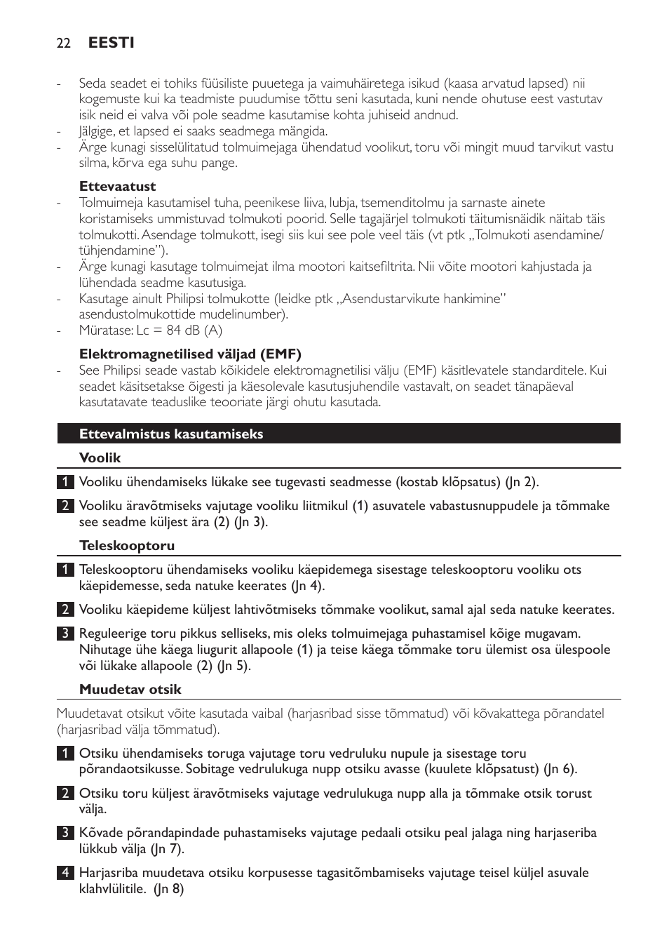 Ettevaatust, Elektromagnetilised väljad (emf), Ettevalmistus kasutamiseks | Voolik, Teleskooptoru, Muudetav otsik | Philips FC8445 User Manual | Page 22 / 100