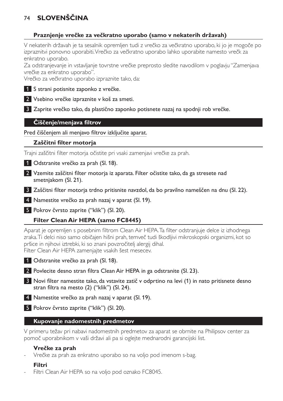 Čiščenje/menjava filtrov, Zaščitni filter motorja, Filter clean air hepa (samo fc8445) | Vrečke za prah, Filtri, Kupovanje nadomestnih predmetov | Philips FC8445 User Manual | Page 74 / 100