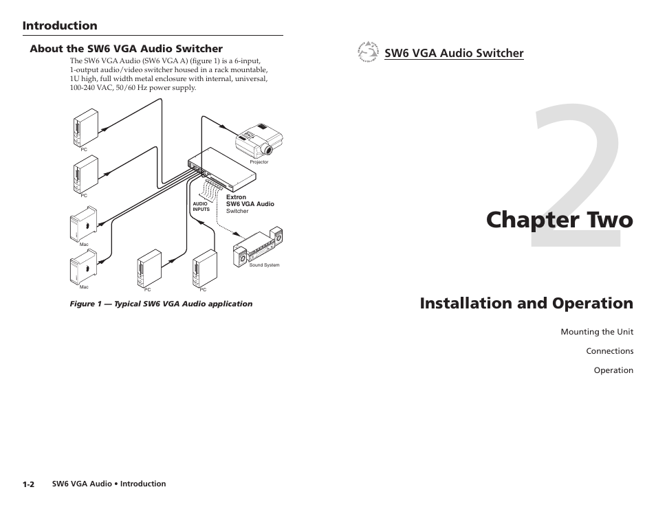 About the sw6 vga audio switcher, Chapter 2 • installation and operation, Chapter two | Installation and operation | Extron Electronics SW6 VGA A User Manual | Page 6 / 19