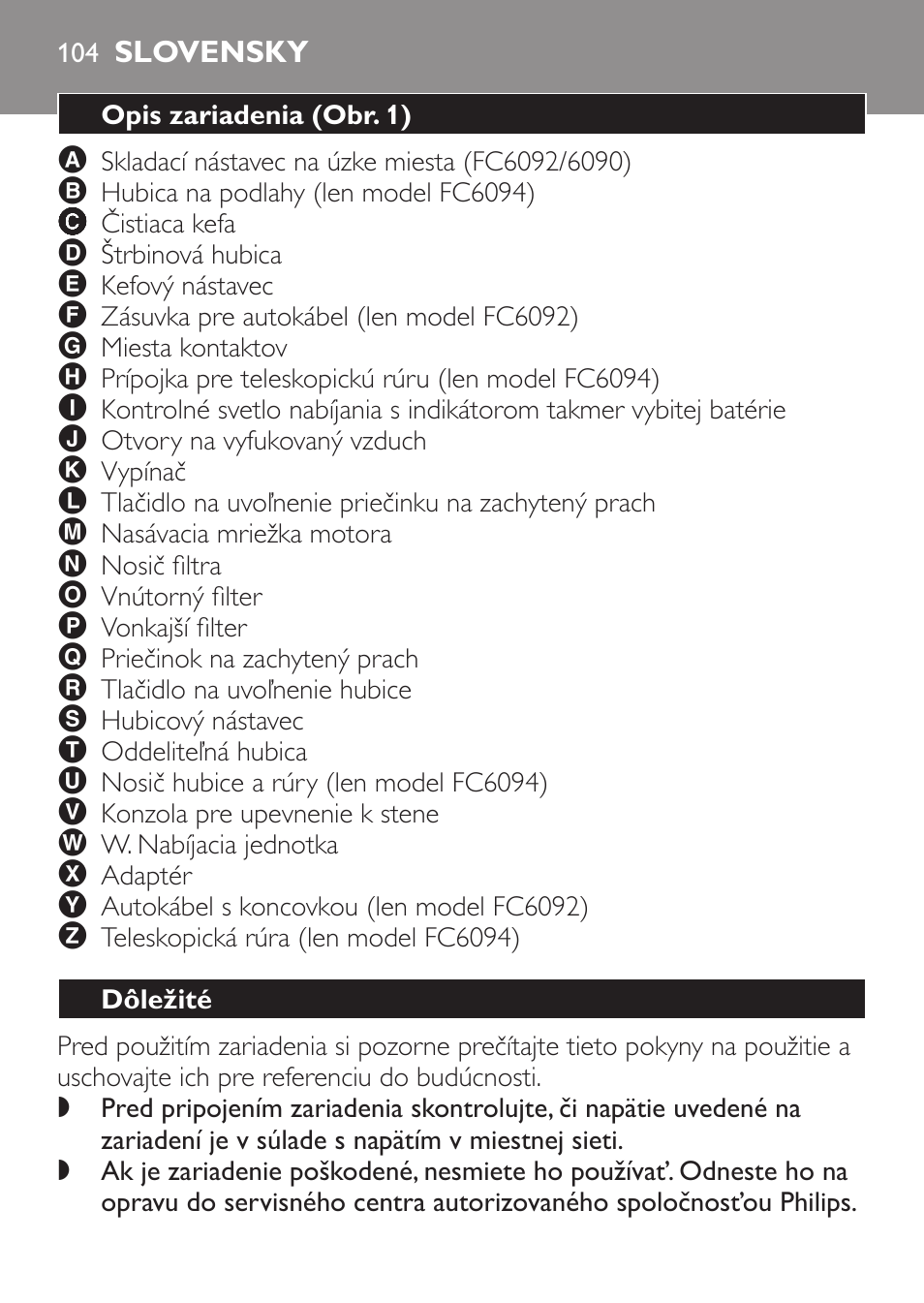 Slovensky, Opis zariadenia﻿ (obr. 1), Dôležité | Philips FC6092 User Manual | Page 104 / 140