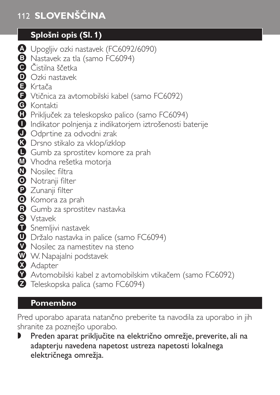 Slovenščina, Splošni opis﻿ (sl. 1), Pomembno | Philips FC6092 User Manual | Page 112 / 140