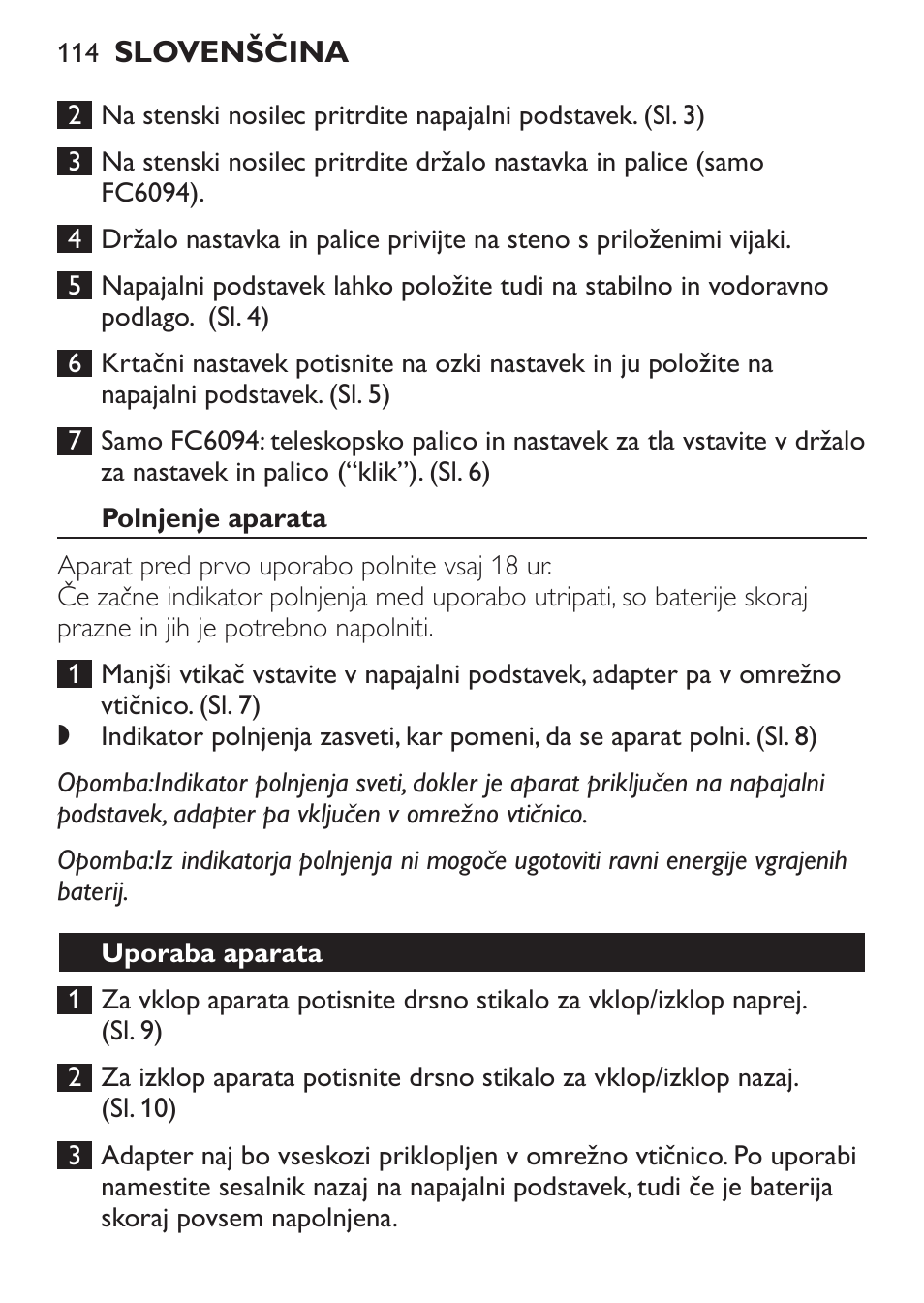 Polnjenje aparata, Uporaba aparata | Philips FC6092 User Manual | Page 114 / 140