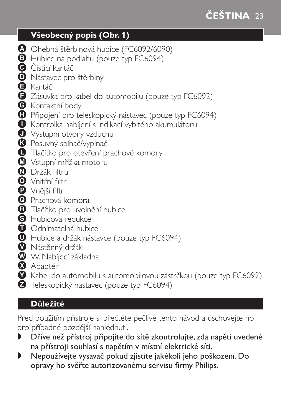 Čeština, Všeobecný popis﻿ (obr. 1), Důležité | Philips FC6092 User Manual | Page 23 / 140