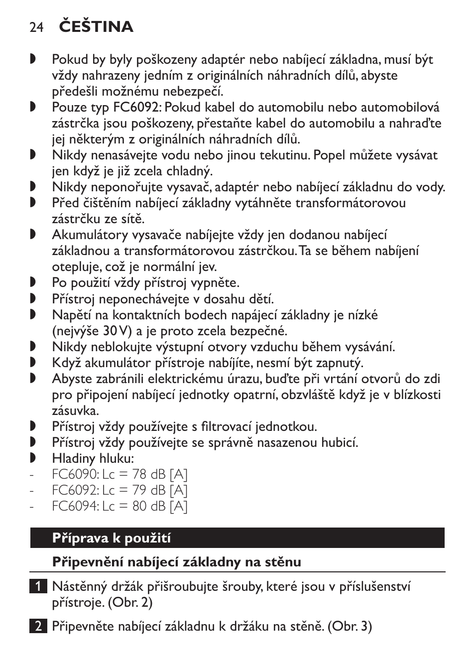 Příprava k použití, Připevnění nabíjecí základny na stěnu | Philips FC6092 User Manual | Page 24 / 140