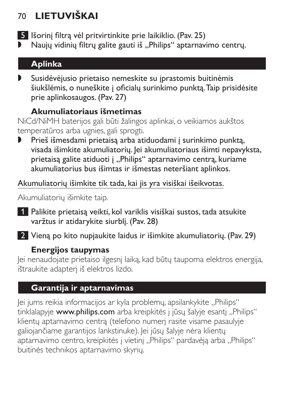 Akumuliatoriaus išmetimas, Energijos taupymas, Aplinka | Garantija ir aptarnavimas | Philips FC6092 User Manual | Page 70 / 140