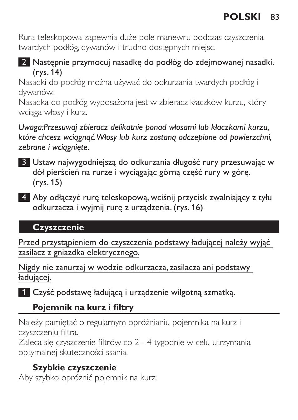 Duże pole manewru (tylko fc6094), Czyszczenie, Pojemnik na kurz i filtry | Philips FC6092 User Manual | Page 83 / 140