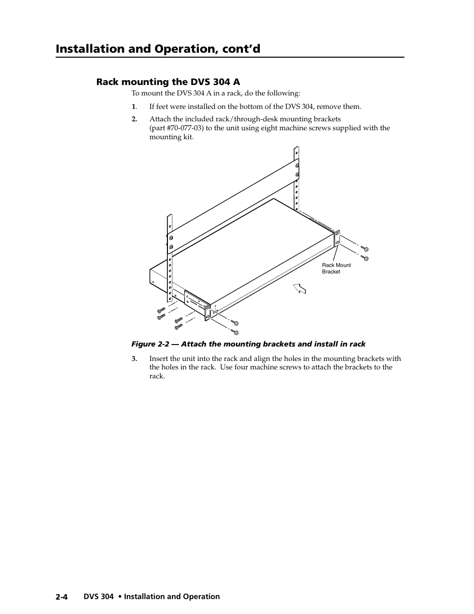 Rack mounting the dvs 304 a -4, Installation and operation, cont’d, Rack mounting the dvs 304 a | Extron electronic Digital Video Scaler Series DVS 304 AD User Manual | Page 16 / 96
