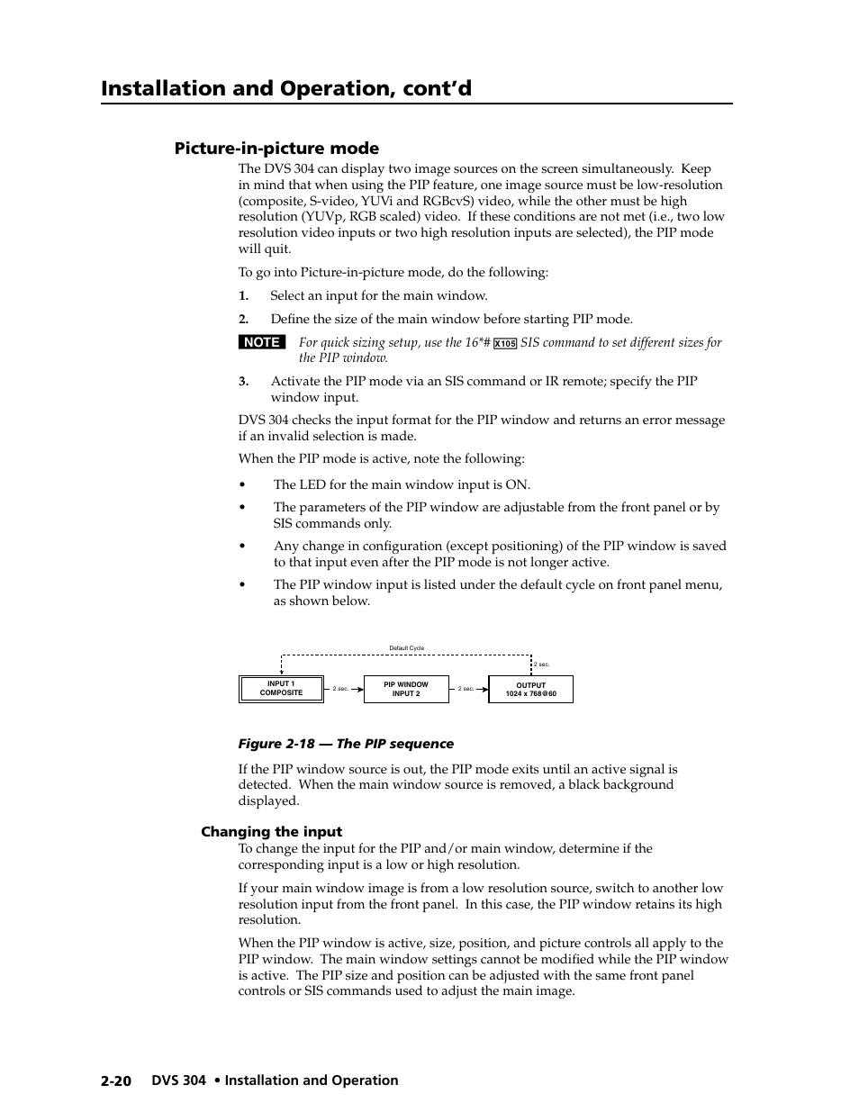Picture-in-picture mode -20, Changing the input -20, Installation and operation, cont’d | Picture-in-picture mode | Extron electronic Digital Video Scaler Series DVS 304 AD User Manual | Page 32 / 96