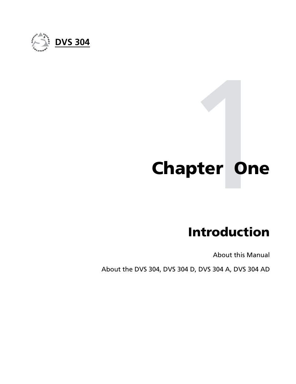Chapter one • introduction | Extron electronic Digital Video Scaler Series DVS 304 AD User Manual | Page 9 / 96
