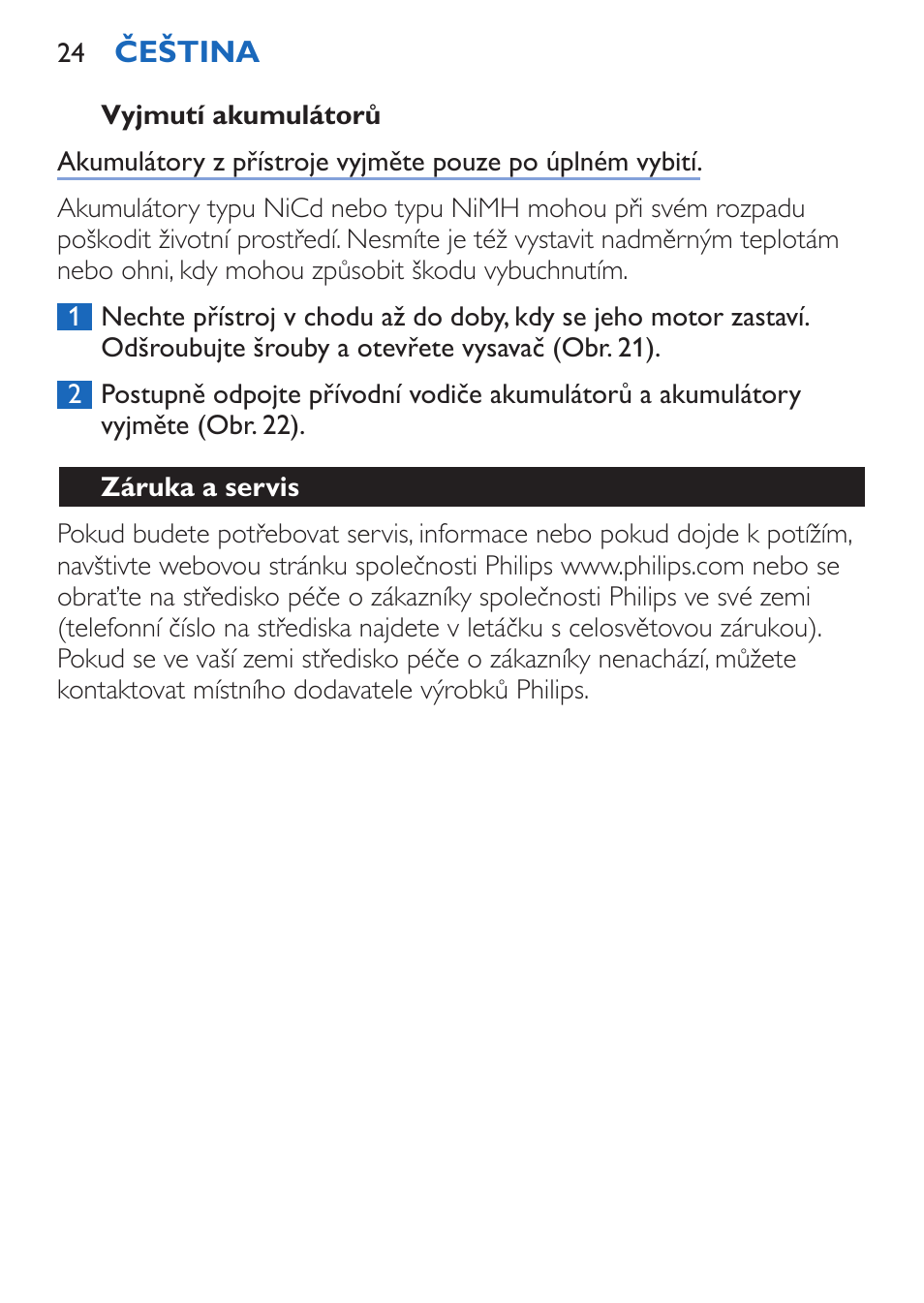 Vyjmutí akumulátorů, Záruka a servis | Philips FC6050 User Manual | Page 24 / 108