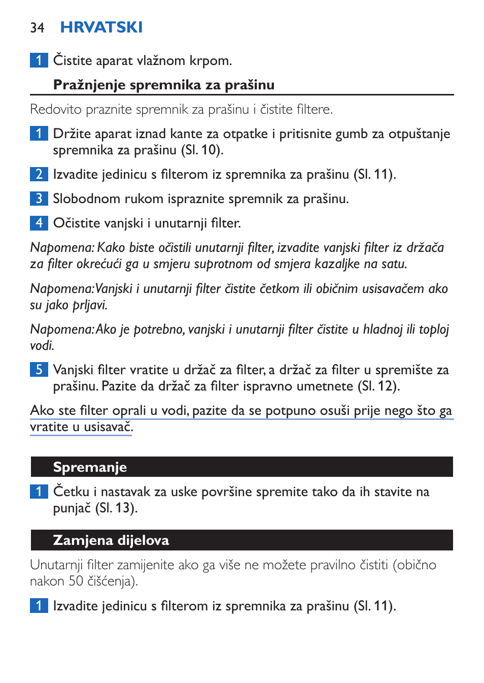 Pražnjenje spremnika za prašinu, Spremanje, Zamjena dijelova | Philips FC6050 User Manual | Page 34 / 108