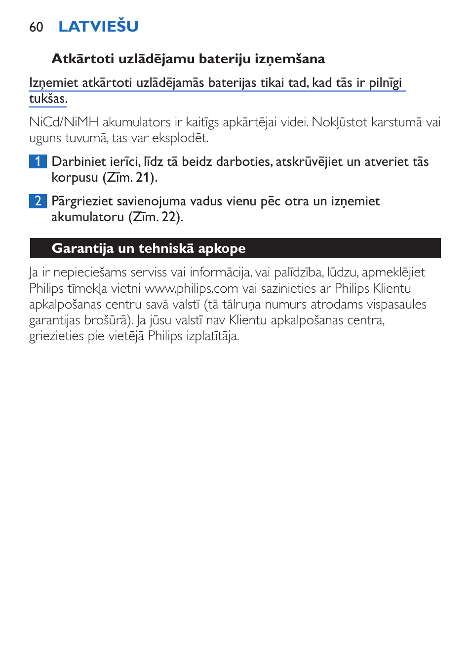 Atkārtoti uzlādējamu bateriju izņemšana, Garantija un tehniskā apkope | Philips FC6050 User Manual | Page 60 / 108