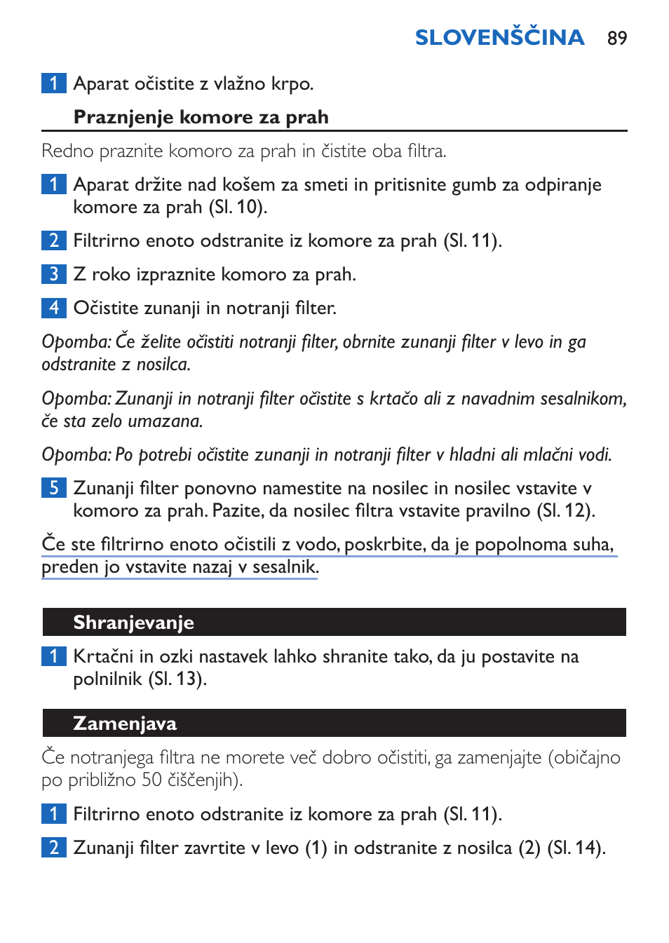 Praznjenje komore za prah, Shranjevanje, Zamenjava | Philips FC6050 User Manual | Page 89 / 108