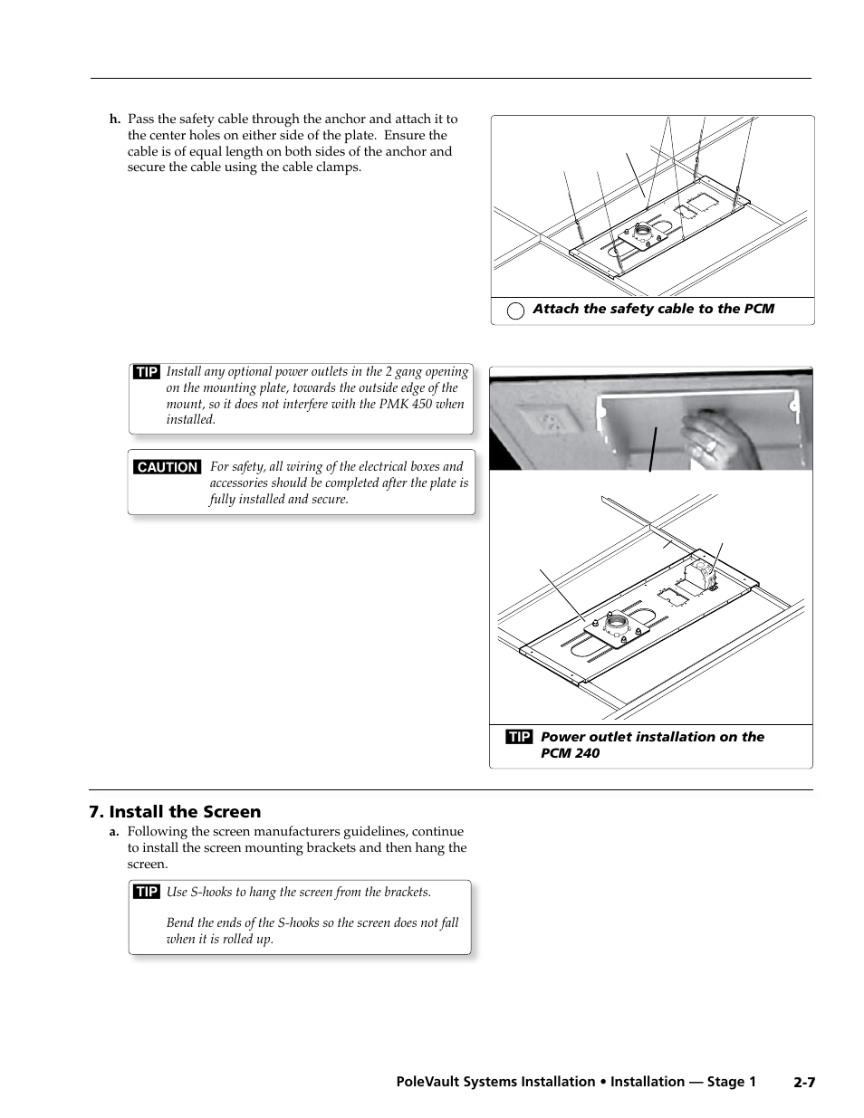 Install the screen | Extron electronic PoleVault Systems PVS 400 User Manual | Page 19 / 46