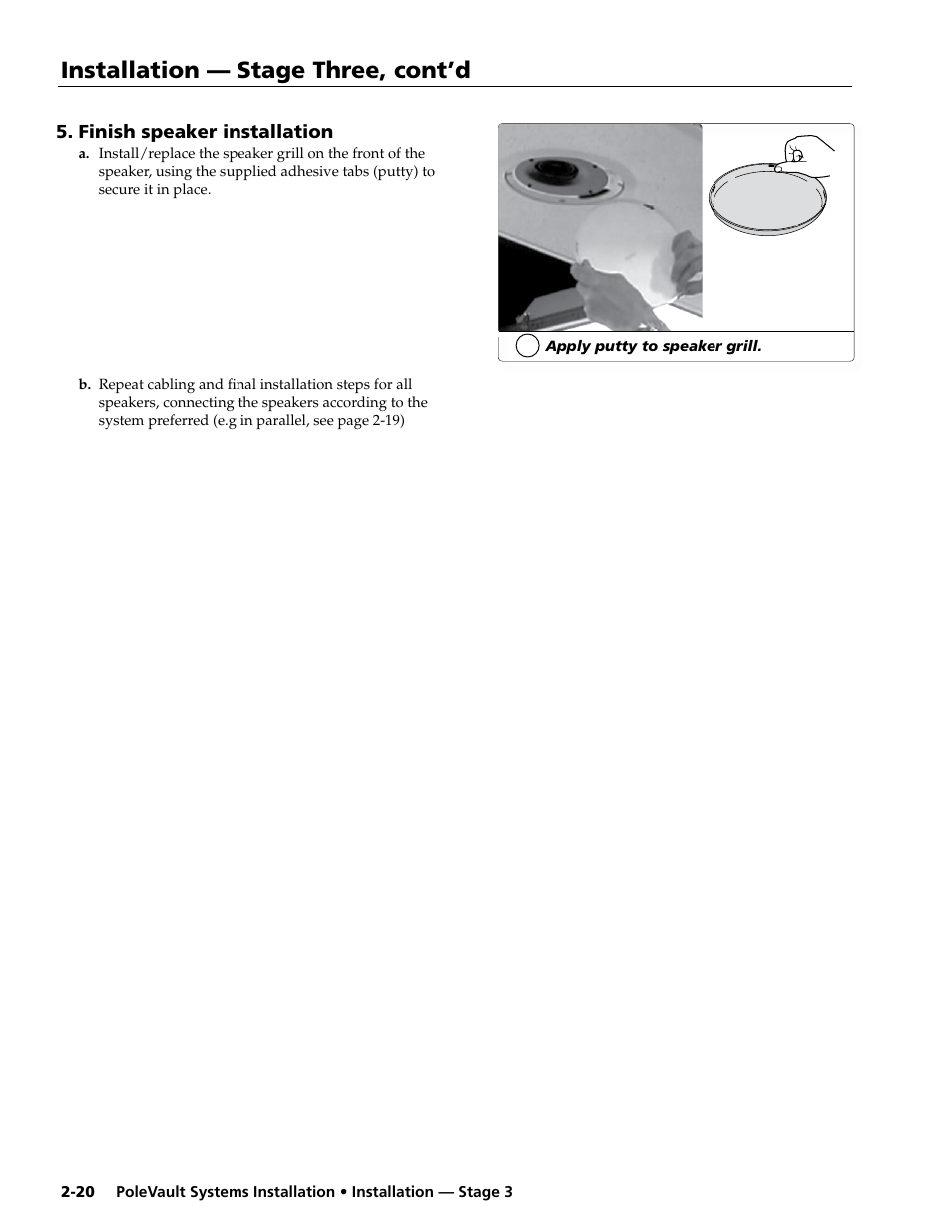 Finish speaker installation, Installation — stage three, cont’d | Extron electronic PoleVault Systems PVS 400 User Manual | Page 32 / 46