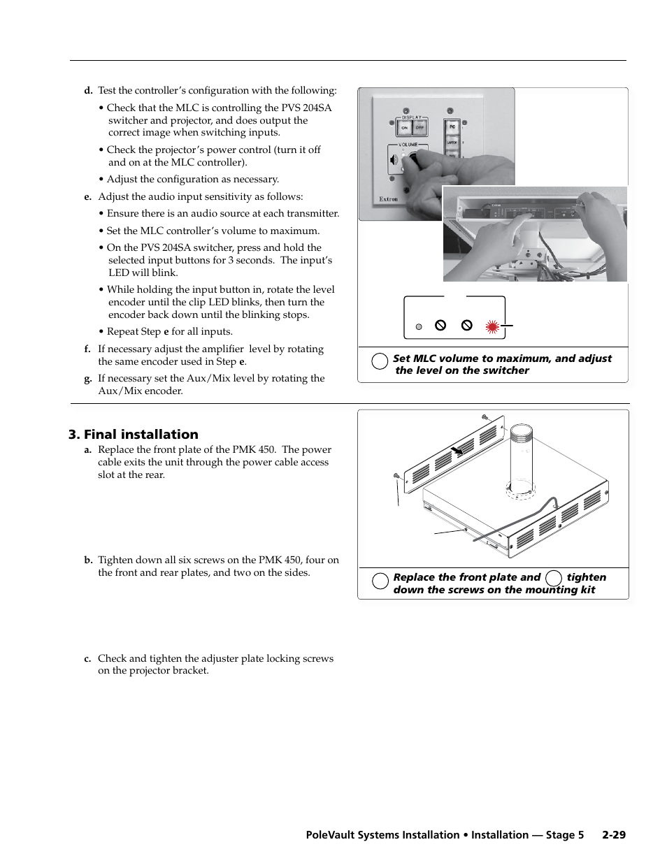 Final installation | Extron electronic PoleVault Systems PVS 400 User Manual | Page 41 / 46