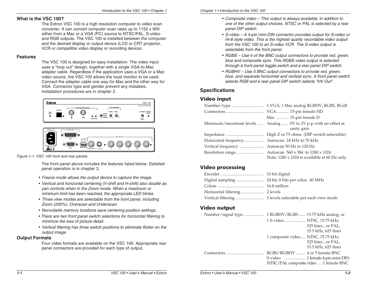 Specifications, Video input, Video processing | Video output, What is the vsc 100, Features, Output formats | Extron Electronics VSC 100 User Manual | Page 6 / 11