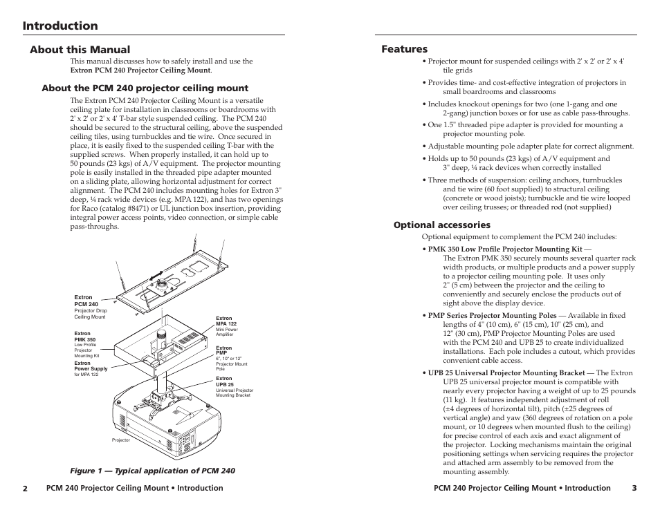 About the pcm 240, Features, Introduction | About this manual | Extron electronic PROJECTOR CEILING MOUNT PCM 240 User Manual | Page 4 / 10