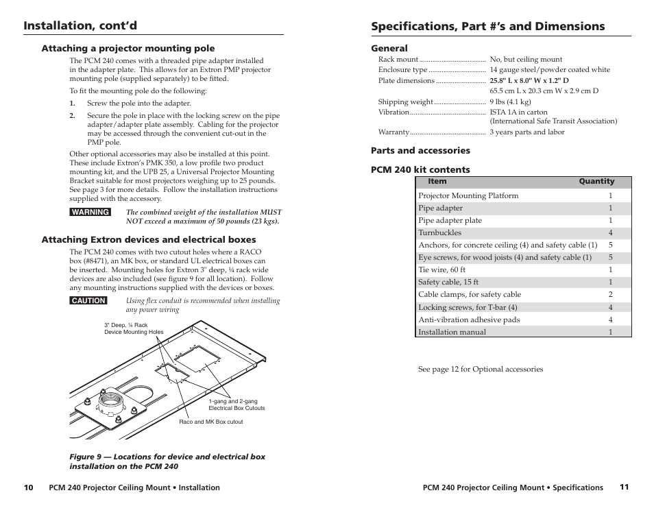 Attaching a projector mounting pole, Attaching extron devices and electrical boxes, Specifications | Parts and accessories, Pcm 240 kit contents, Installation, cont’d, Specifications, part #’s and dimensions | Extron electronic PROJECTOR CEILING MOUNT PCM 240 User Manual | Page 8 / 10