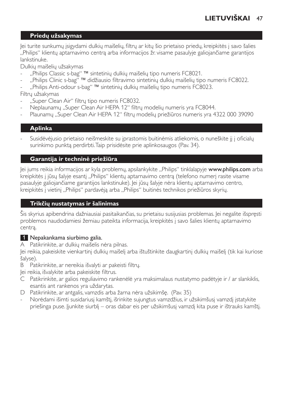 Priedų užsakymas, Aplinka, Garantija ir techninė priežiūra | Trikčių nustatymas ir šalinimas | Philips FC8600 User Manual | Page 47 / 108