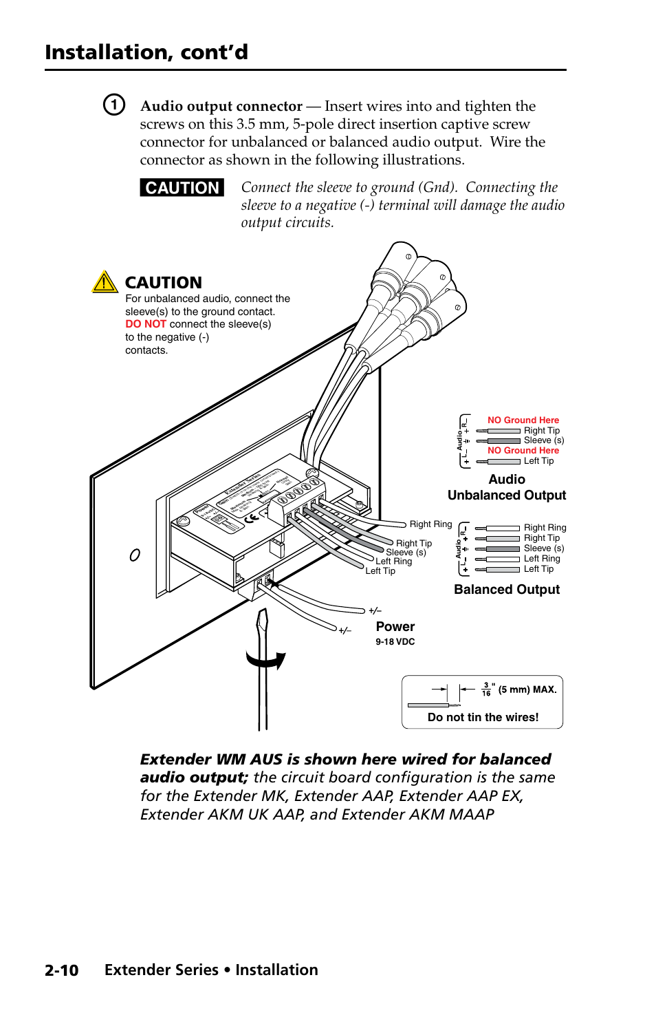 Installation, cont’d, Preliminar y, Caution | Extender series • installation, Audio unbalanced output, Balanced output, Power, Do not tin the wires | Extron Electronics Extender Series User Manual | Page 20 / 52