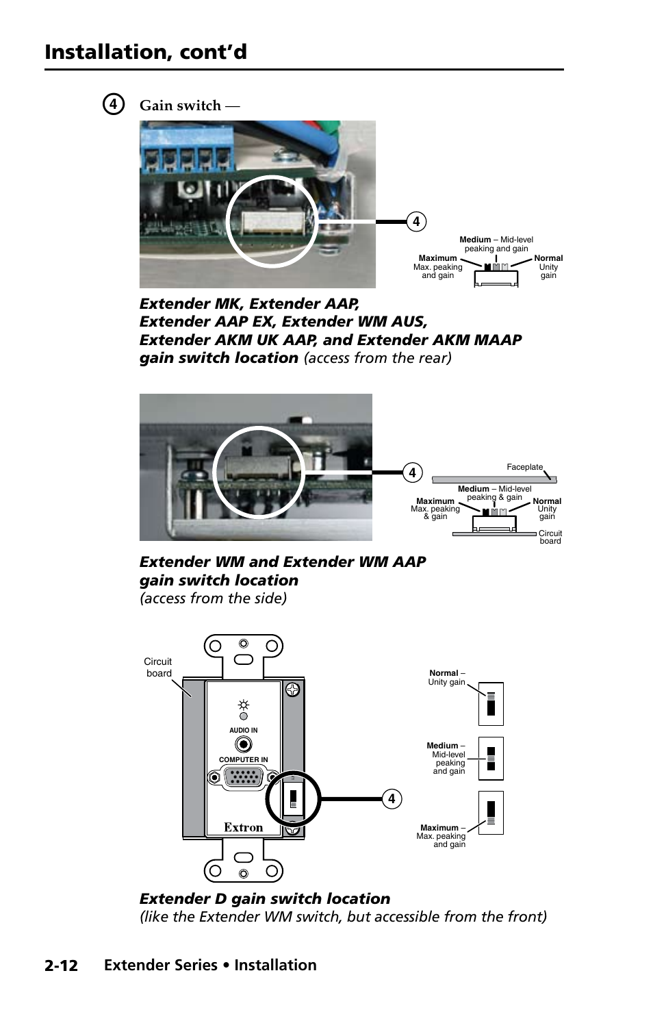 Installation, cont’d, Preliminar y, Extender series • installation | Extender d gain switch location, Gain switch, Access from the rear), Access from the side) | Extron Electronics Extender Series User Manual | Page 22 / 52