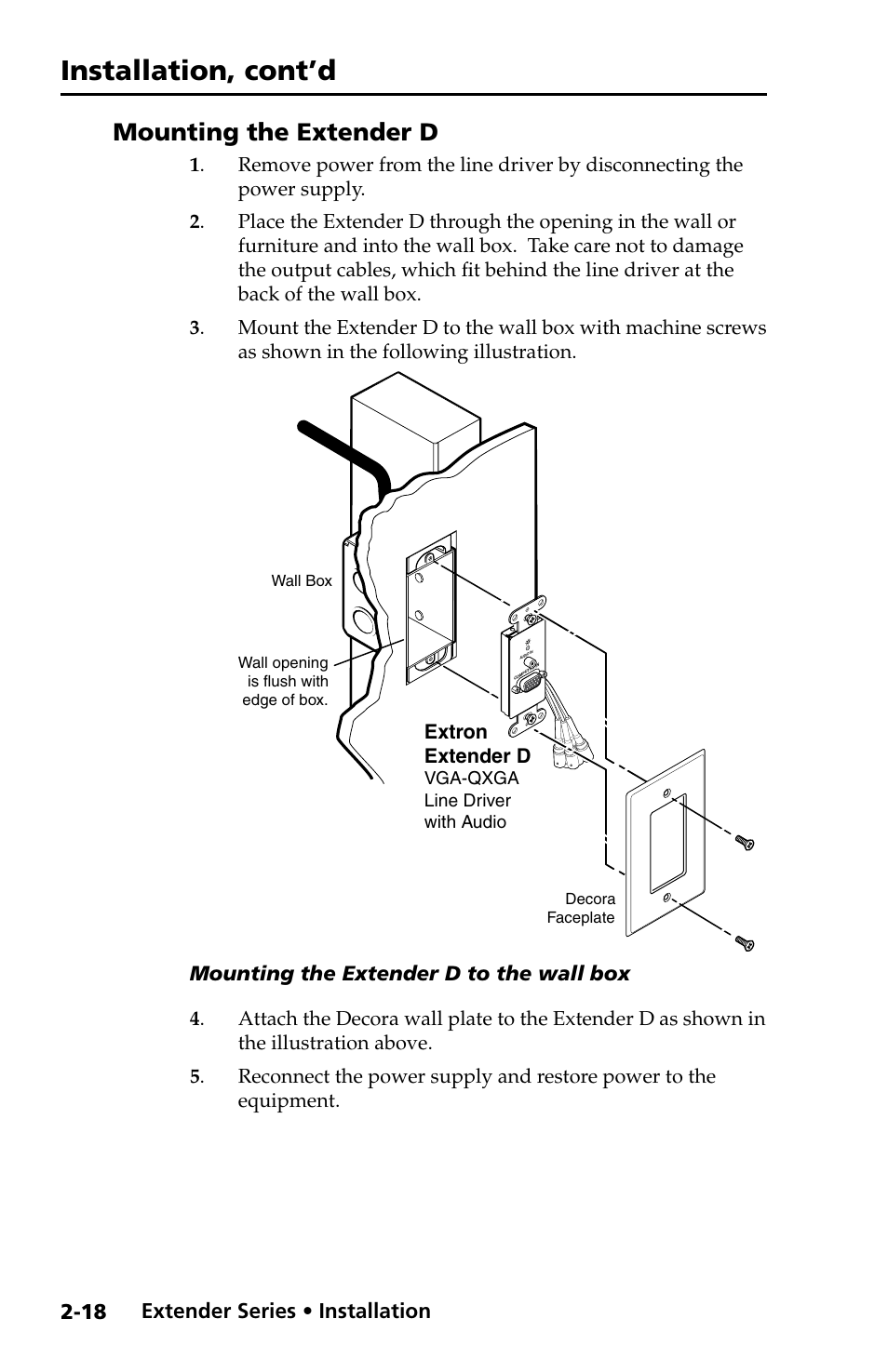 Mounting the extender d, Mounting the extender d -18, Installation, cont’d | Preliminar y mounting the extender d, Extender series • installation, Mounting the extender d to the wall box | Extron Electronics Extender Series User Manual | Page 28 / 52