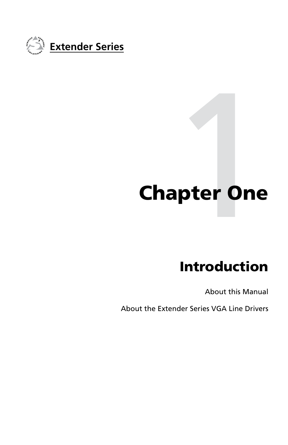 Ch. 1: introduction, Chapter one • introduction | Extron Electronics Extender Series User Manual | Page 7 / 52
