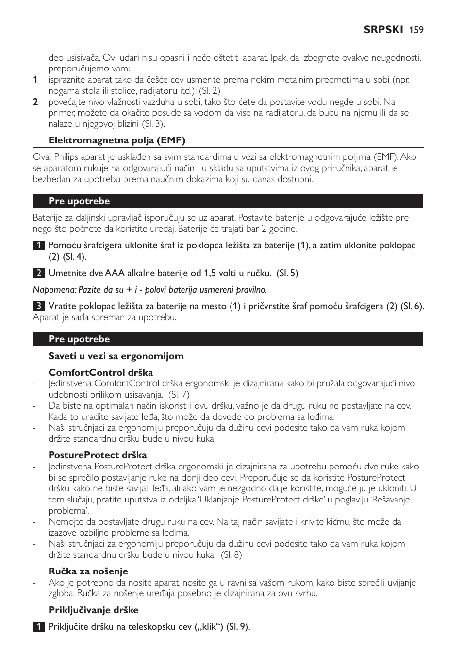 Elektromagnetna polja (emf), Pre upotrebe, Saveti u vezi sa ergonomijom | Comfortcontrol drška, Postureprotect drška, Ručka za nošenje, Priključivanje drške | Philips FC9252 User Manual | Page 159 / 180