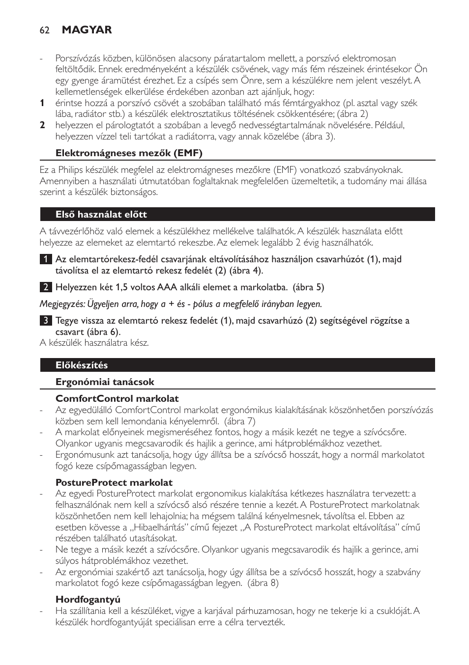 Elektromágneses mezők (emf), Első használat előtt, Előkészítés | Ergonómiai tanácsok, Comfortcontrol markolat, Postureprotect markolat, Hordfogantyú | Philips FC9252 User Manual | Page 62 / 180