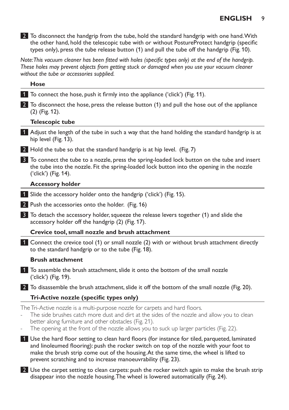 Hose, Telescopic tube, Accessory holder | Crevice tool, small nozzle and brush attachment, Brush attachment, Tri-active nozzle (specific types only) | Philips FC9252 User Manual | Page 9 / 180
