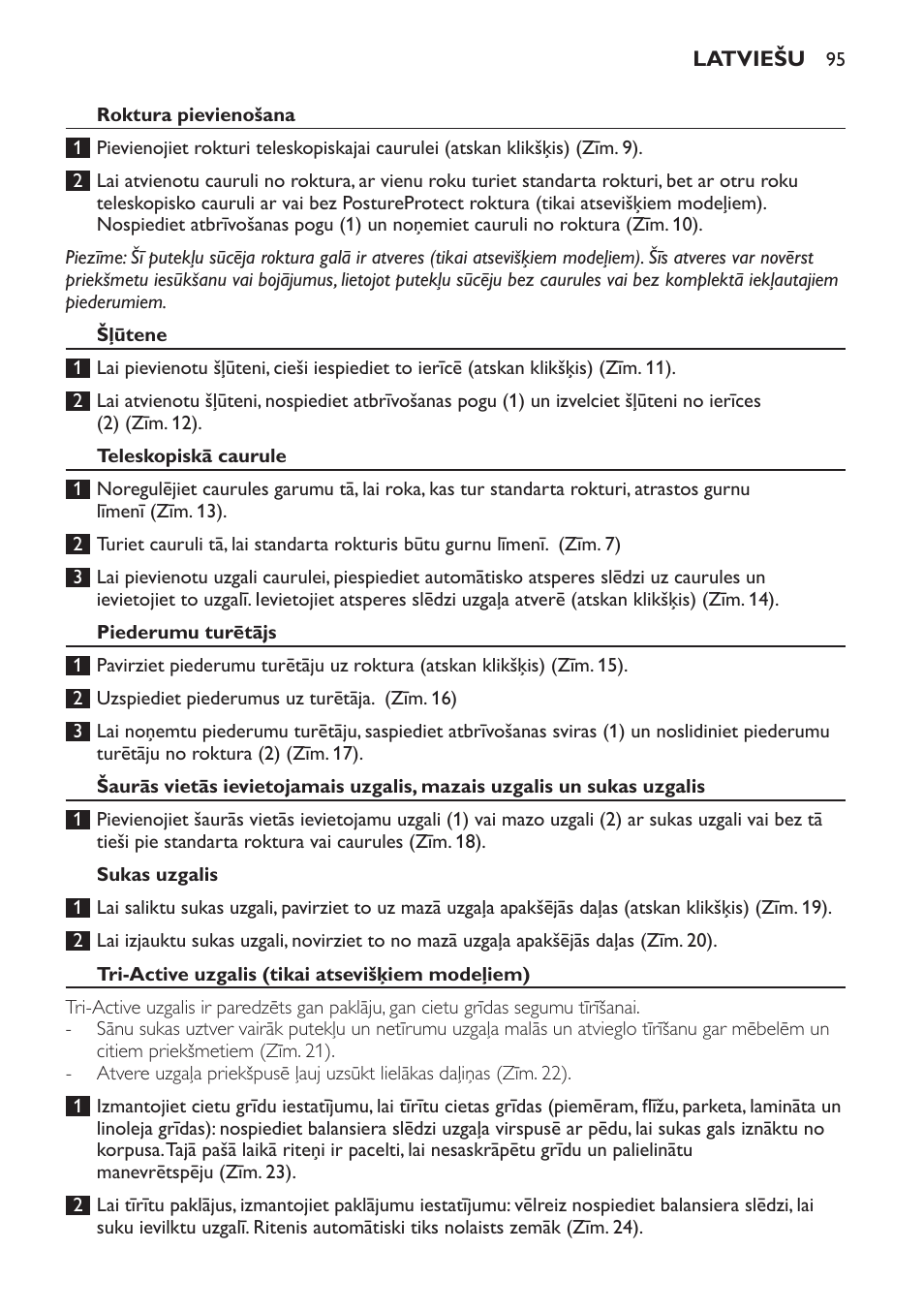 Roktura pievienošana, Šļūtene, Teleskopiskā caurule | Piederumu turētājs, Sukas uzgalis, Tri-active uzgalis (tikai atsevišķiem modeļiem) | Philips FC9252 User Manual | Page 95 / 180