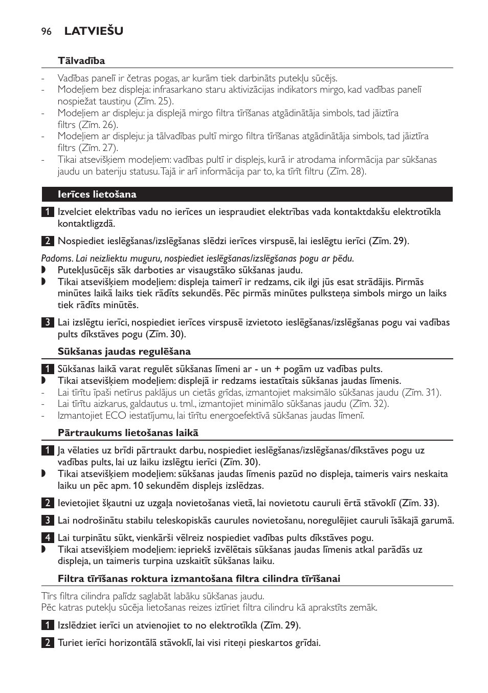 Tālvadība, Ierīces lietošana, Sūkšanas jaudas regulēšana | Pārtraukums lietošanas laikā | Philips FC9252 User Manual | Page 96 / 180