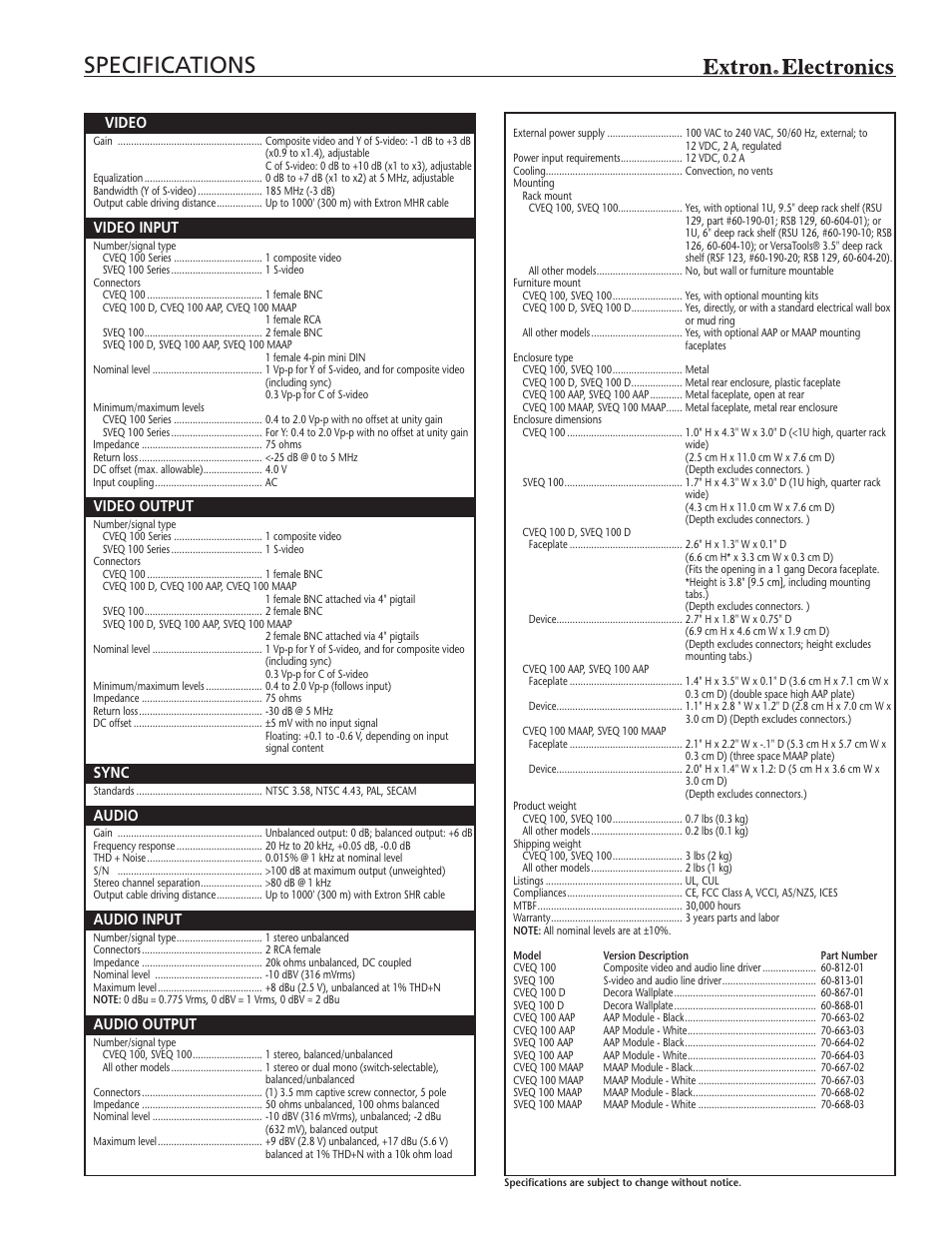 Specifications, Video, Video input | Video output, Sync, Audio, Audio input, Audio output, General | Extron electronic Video and Audio Line Drivers with Gain and EquaLization CVEQ 100 User Manual | Page 3 / 4
