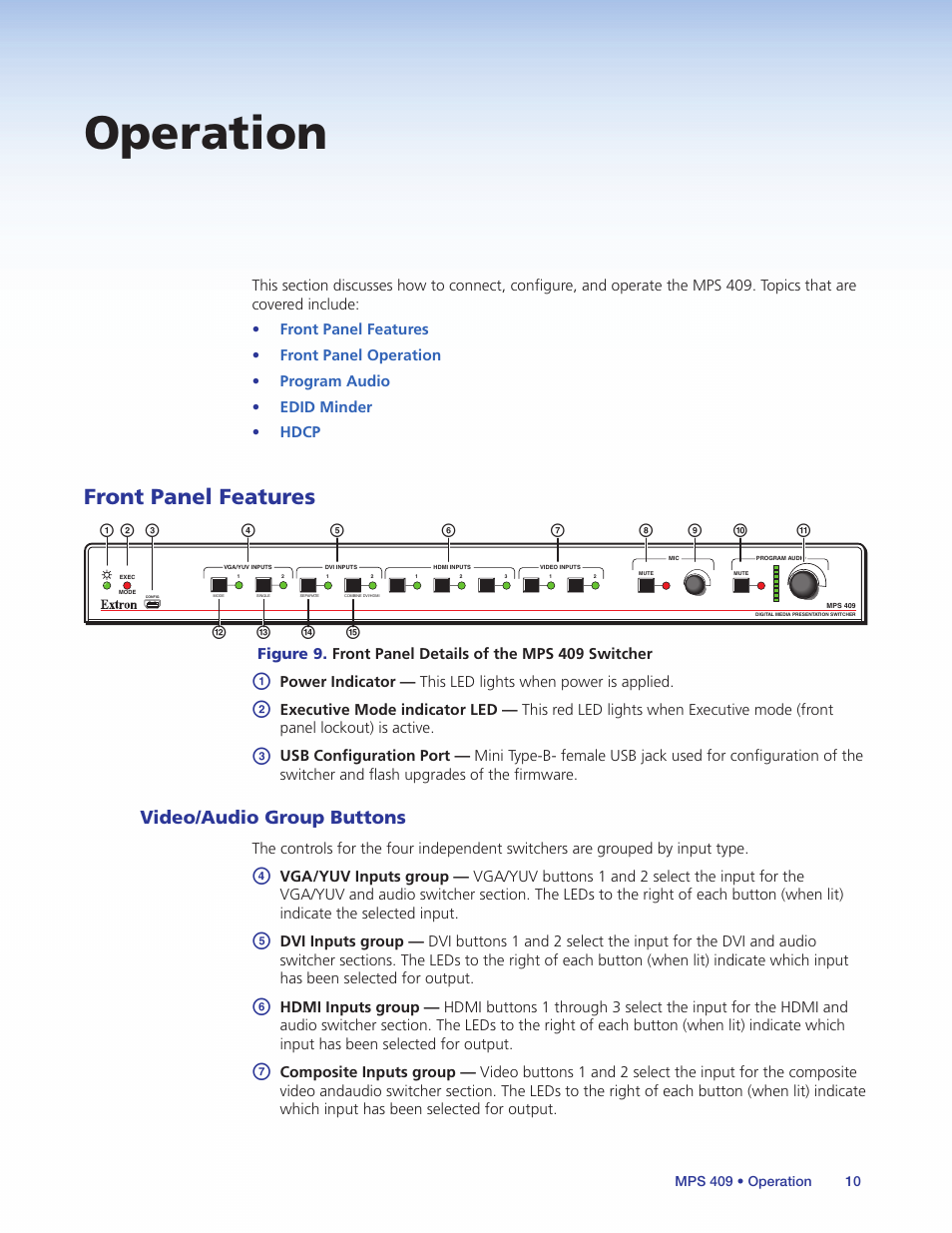 Operation, Front panel features, Video/audio group buttons | Extron Electronics MPS 409 User Manual | Page 16 / 43