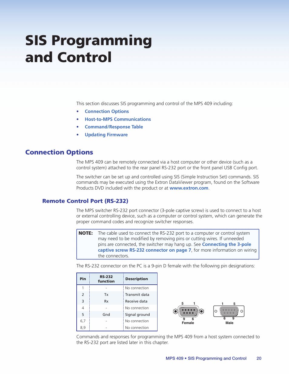 Sis programming and control, Connection options, Remote control port (rs-232) | Ol cable with only pins 2, 3, and 5 connected. see, For an rs-232 pinout table, see, Ol. see | Extron Electronics MPS 409 User Manual | Page 26 / 43