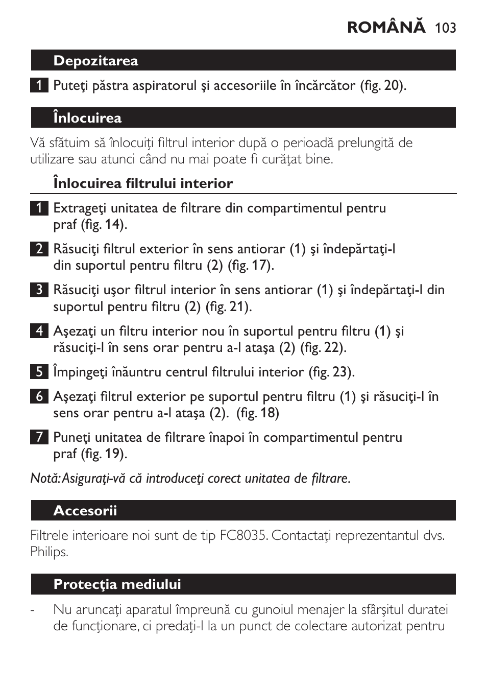 Depozitarea, Înlocuirea, Înlocuirea filtrului interior | Accesorii, Protecţia mediului | Philips FC6146 User Manual | Page 103 / 156