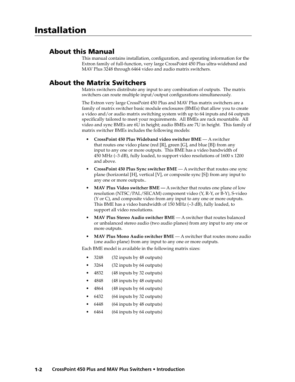 Preliminar y, Installation, About this manual | About the matrix switchers | Extron electronic MAV Plus User Manual | Page 12 / 172