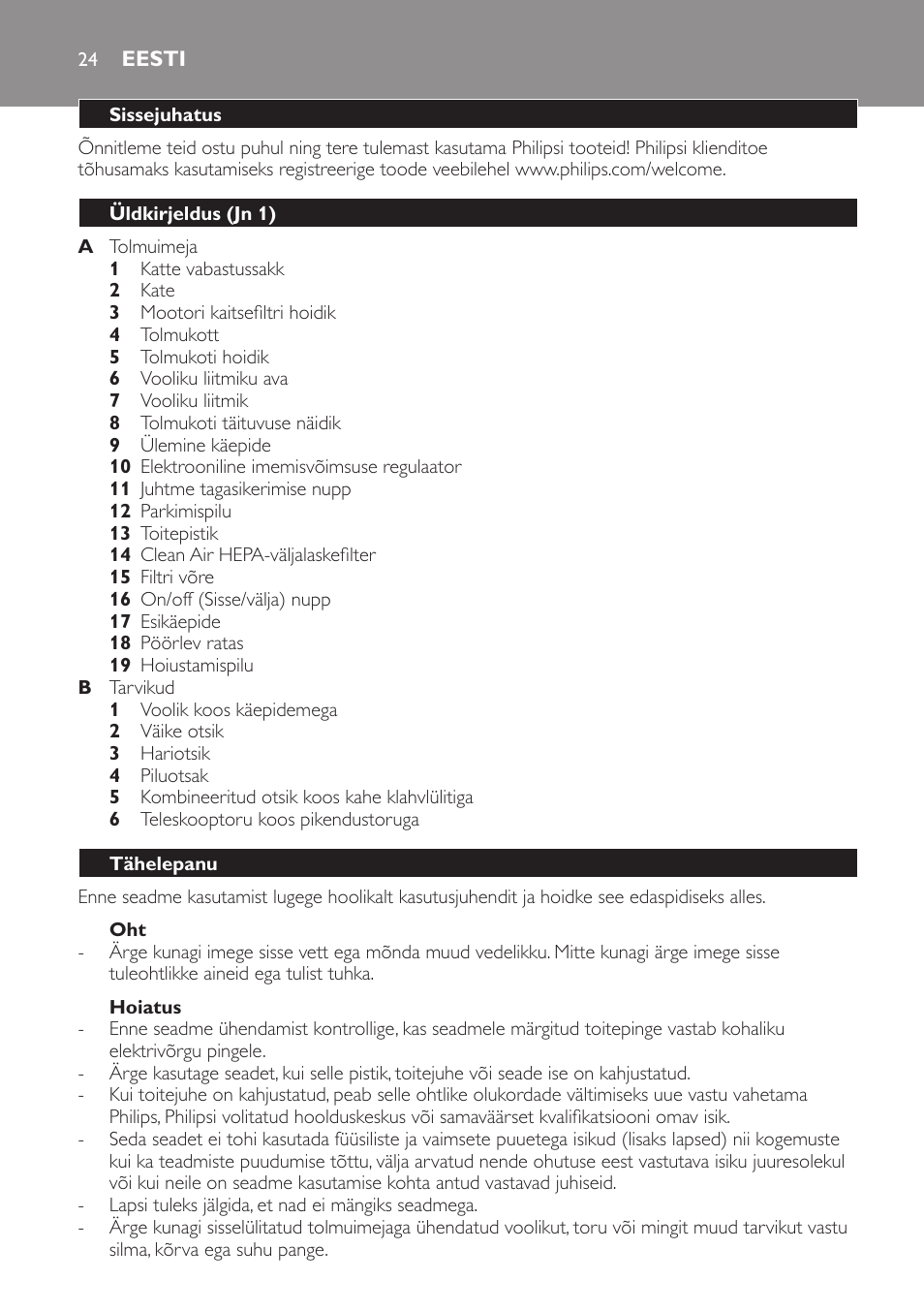 Hoiatus, Eesti, Sissejuhatus | Üldkirjeldus (jn 1), Tähelepanu | Philips FC8230 User Manual | Page 24 / 116