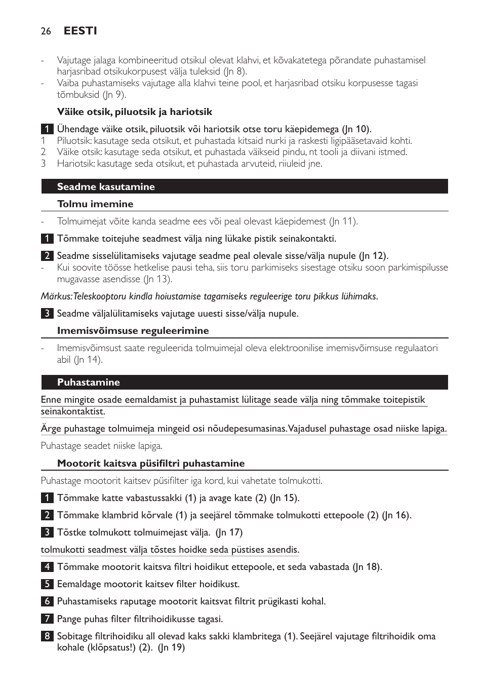 Väike otsik, piluotsik ja hariotsik, Seadme kasutamine, Tolmu imemine | Imemisvõimsuse reguleerimine, Puhastamine, Mootorit kaitsva püsifiltri puhastamine | Philips FC8230 User Manual | Page 26 / 116